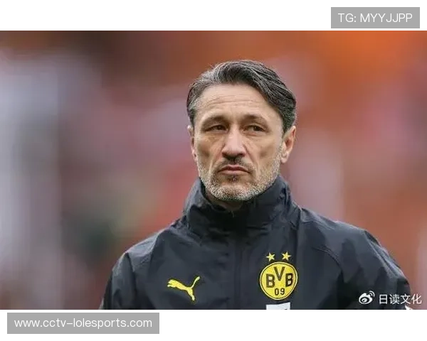 科瓦奇谈多特蒙德进步：防守稳定性提升是关键